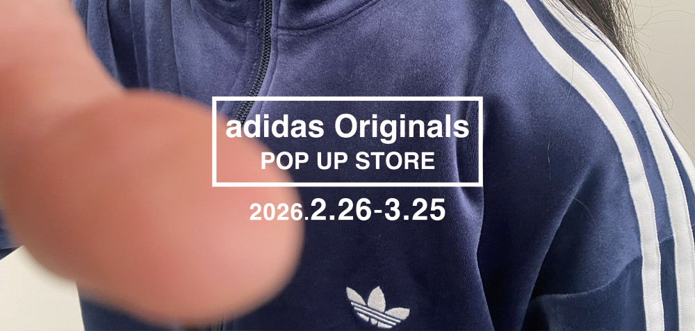 adidas Originals / POP UP STORE
