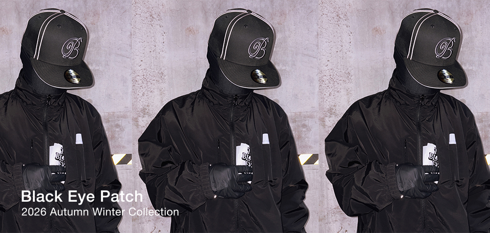 Black Eye Patch 26AW Collection