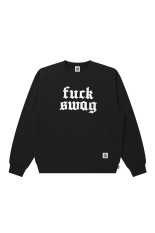 FUCK SWAG CREW SWEAT - BLACK（BEPFW26CS07）